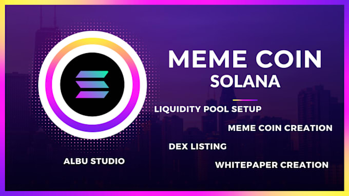 Gig Preview - Create a meme coin on solana for you