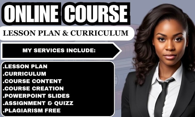 Gig Preview - Create course curriculum, online course content, course creation, online course