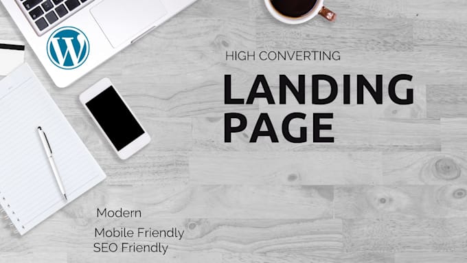 Gig Preview - Design, redesign responsive wordpress landing page design elementor