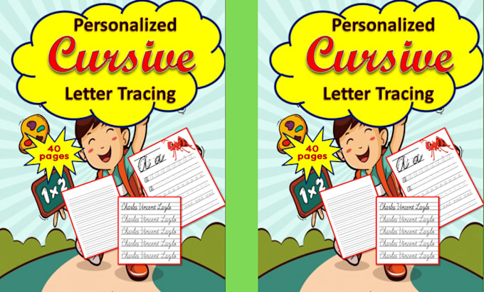 Gig Preview - Create customized cursive name and letter tracing for kids