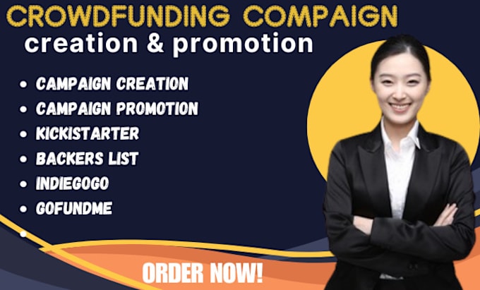 Gig Preview - Do crowdfunding campaign creation promotion on kickstarter indiegogo gofundme