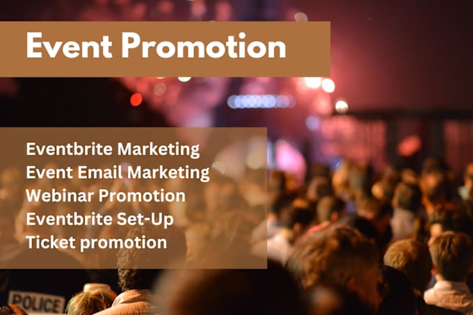 Gig Preview - Do event setup, event promotion, eventbrite marketing