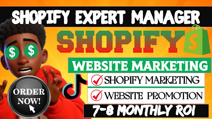 Gig Preview - Be expert shopify manager for 8 figures to promote shopify marketing websites