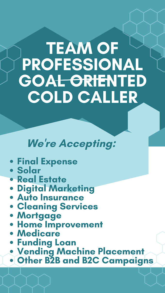 Gig Preview - Provide you professional goal oriented cold caller