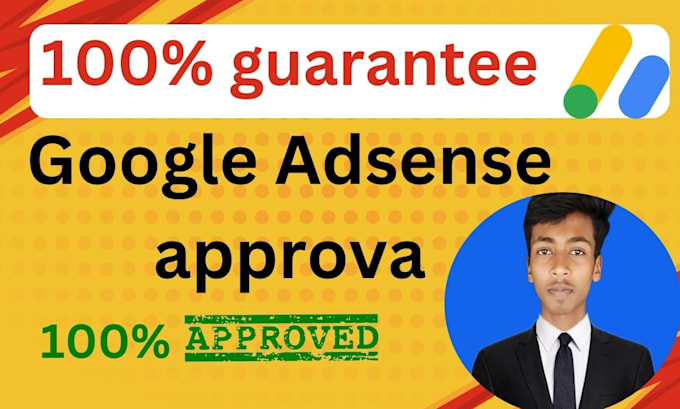 Gig Preview - Do google adsense approval guarantee for your website