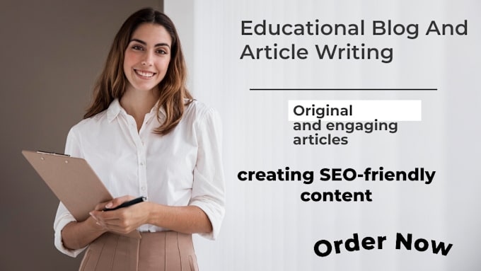 Bestseller - write educational articles and blog writing services