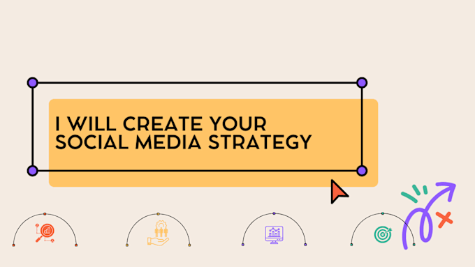 Gig Preview - Create your social media strategy