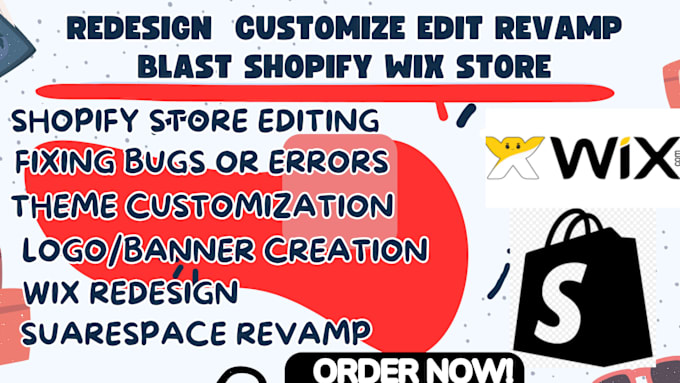 Gig Preview - Build update redesign  customize edit revamp blast squarespace wix shopify store