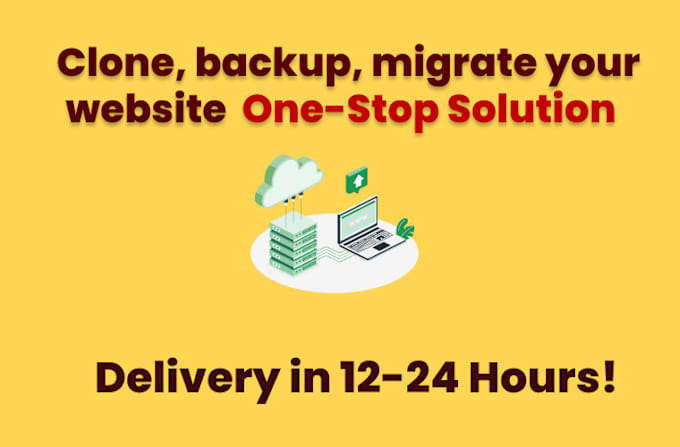 Gig Preview - Professionally clone, backup, migrate your website