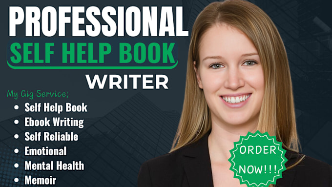 Gig Preview - Be your self help book writer, ebook writer, book writer, book formatting