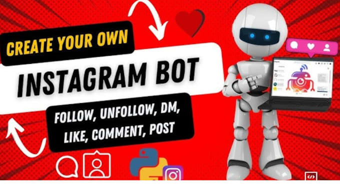 Bestseller - develop twitch bot snapchat bot instagram bot reddit bot bot mass dm bot