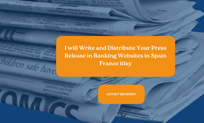 Gig Preview - Write and distribute your pressrelease in ranking websites in spain france itley