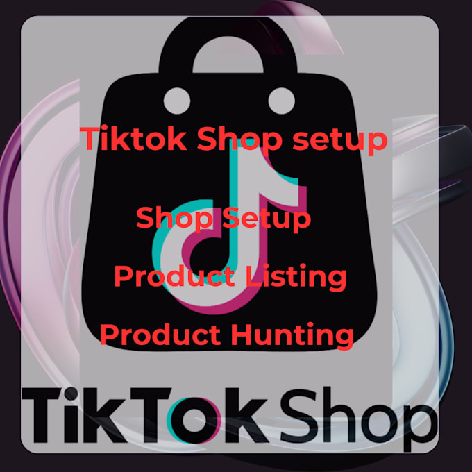 Gig Preview - Setup tiktok shop, product listing, expert tiktok shop VA