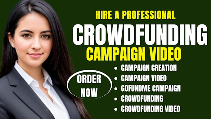 Gig Preview - Do crowdfunding video for your kickstarter indiegogo gofundme campaign