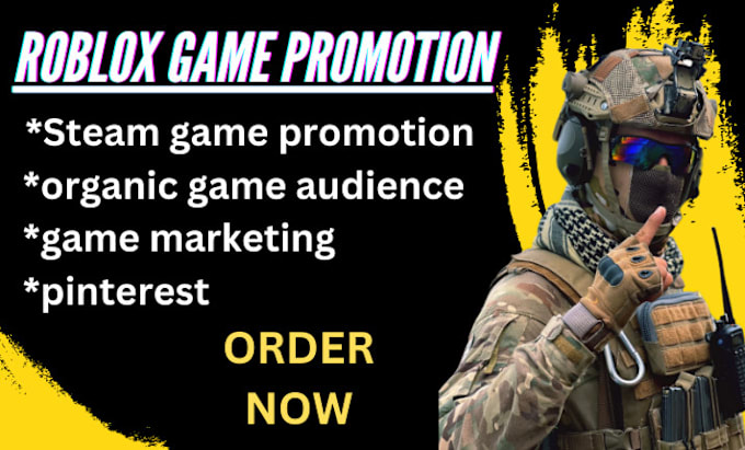 Gig Preview - Superfast steam game promotion, steam game marketing, roblox game