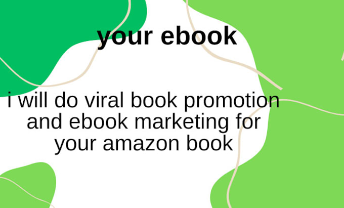 Gig Preview - Do viral book promotion and ebook marketing, for your amazon book