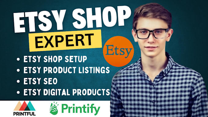 Gig Preview - Do etsy shop setup, etsy digital products, etsy seo listing etsy print on demand