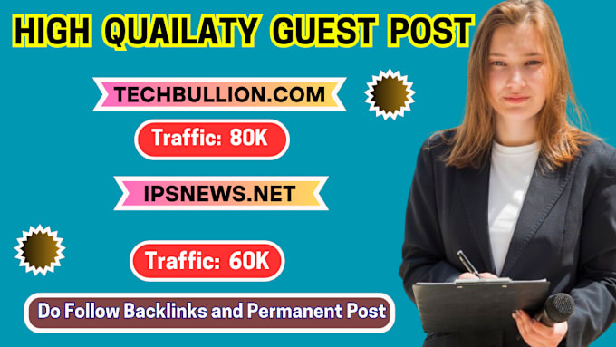 Bestseller - publish your guest post on techbullion and ipsnews