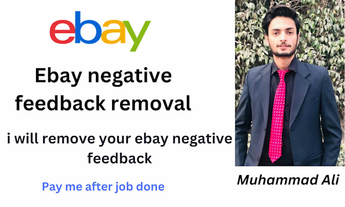 Gig Preview - Solve ebay feedback problems and increase selling limit