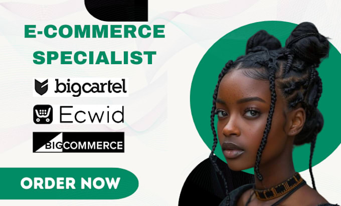 Gig Preview - Build bigcommerce store ecwid big cartel  shift4shop