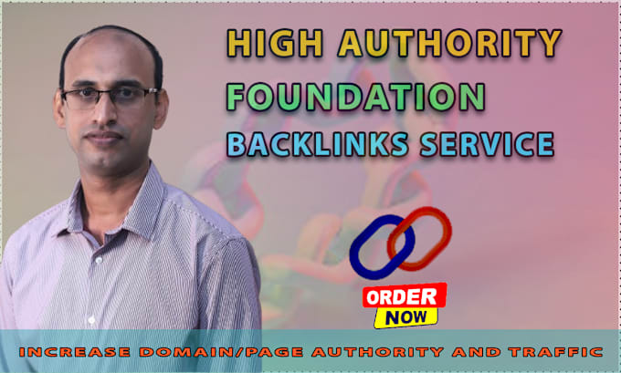 Gig Preview - Provide high authority foundation backlinks service