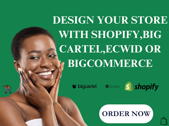 Gig Preview - Design shopify bigcommerce website big cartel and ecwid