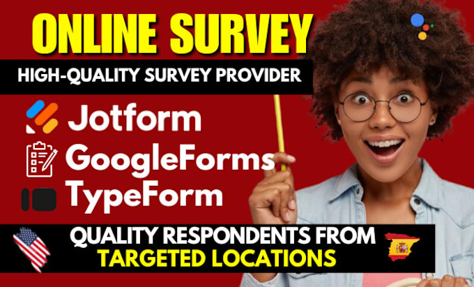 Gig Preview - Fill online survey form and create google form, jotform, type form questionnaire