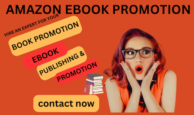 Gig Preview - Do amazon kindle book promotion and ebook marketing