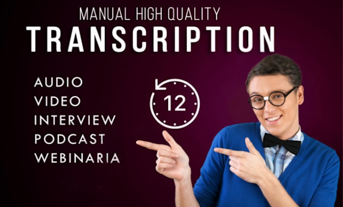 Gig Preview - Transcribe audio and do video transcription