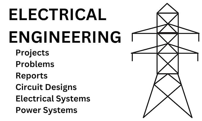 Gig Preview - Assist in electrical engineering projects, labs, problems, and circuit designs