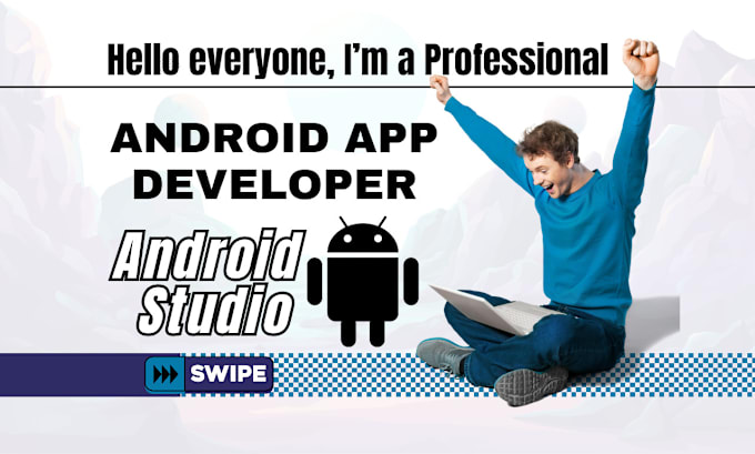 Gig Preview - Develop professional android app with android studio