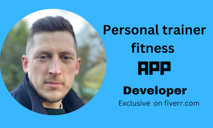 Gig Preview - Develop fitness app workout app trainer app personal trainer app fitness website