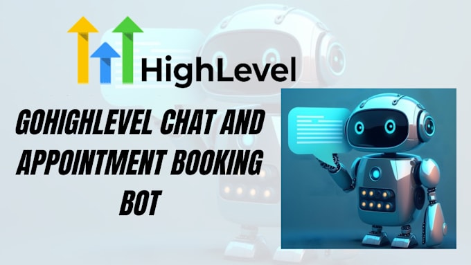 Gig Preview - Program gohighlevel ai appointment booking bot voice ai agent