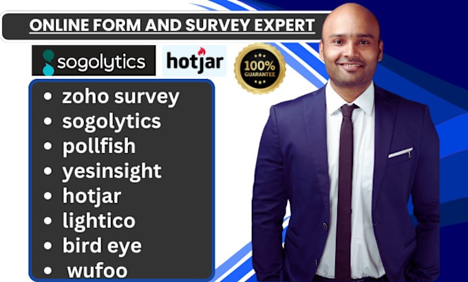 Gig Preview - Set up zoho survey sogolytics pollfish yesinsight hotjar lightico bird eye wufoo