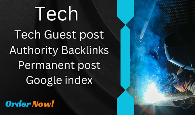 Gig Preview - Publish tech guest post on high da tech blog with tech backlinks