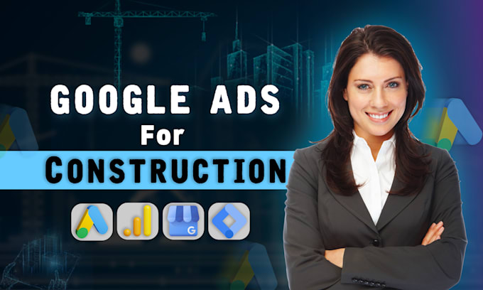 Gig Preview - Do google ads PPC campaign for construction, demolition business in USA