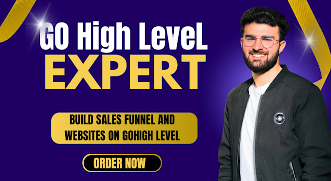 Gig Preview - Create ghl websites and sales funnels using gohighlevel