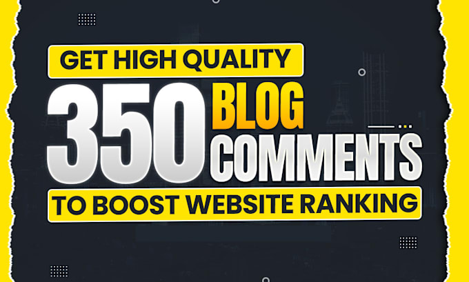 Bestseller - do high authority 350 dofollow blog comment backlinks on high tf cf da pa