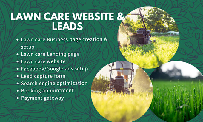 Gig Preview - Design lawn care website landscaping gardening lawn care leads