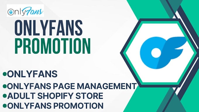 Gig Preview - Do onlyfans promotion, manage onlyfans page, adult shopify store promotion