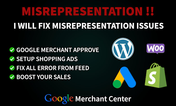 Gig Preview - Fix google merchant center misrepresentation