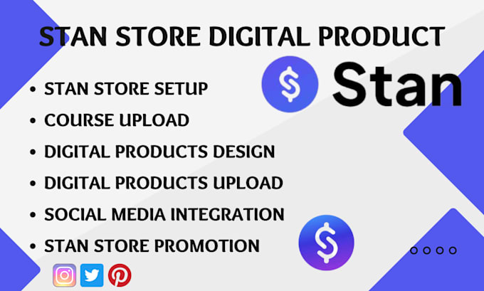 Gig Preview - Setup stan store, stan store, stan store design, digital products, etsy shop