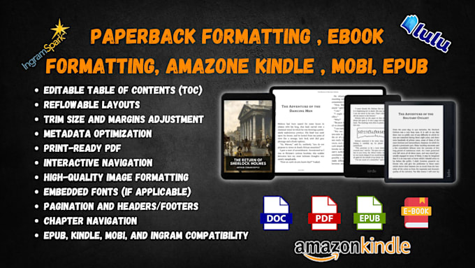 Gig Preview - Do paperback formatting, print ebook formatting for KDP, mobi, epub, ingramspark