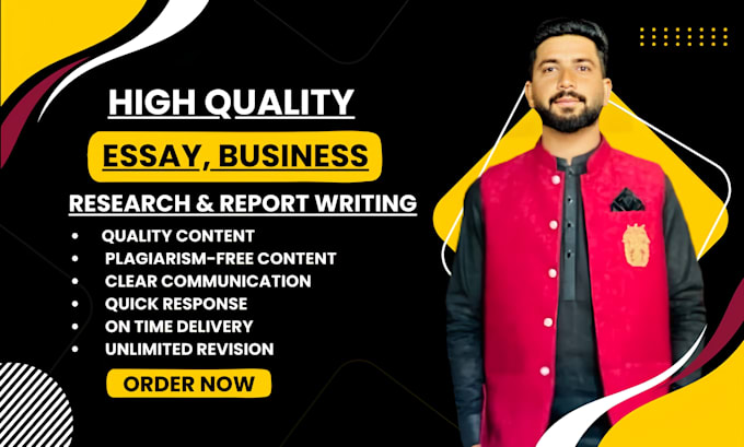 Gig Preview - Do high quality essay writing, business, research and report writing