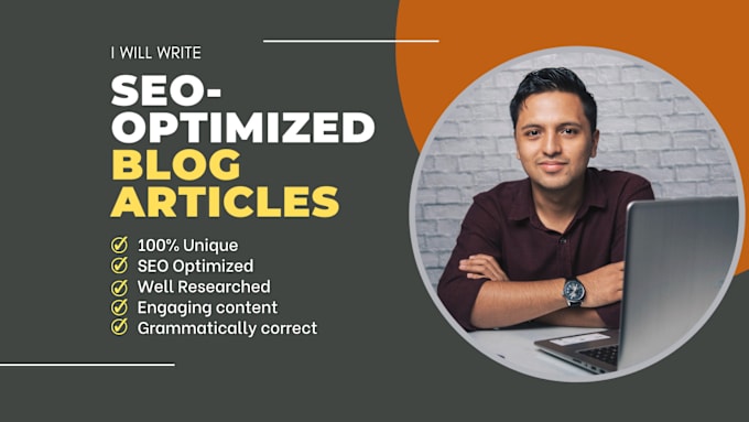 Gig Preview - Write unique SEO optimized blog articles