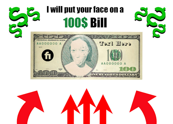 Bestseller - put your face on 100 dollar bill