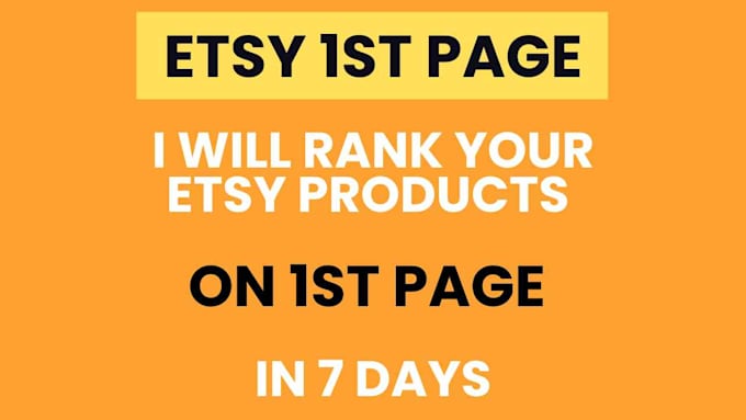 Gig Preview - Rank your etsy product on first 1st page in 7 days