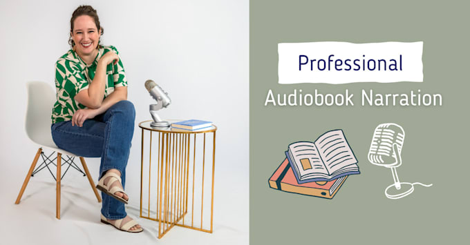 Gig Preview - Narrate your audiobook with a warm, female american accent