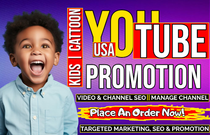 Gig Preview - Kids youtube channel management kids video promotion video SEO