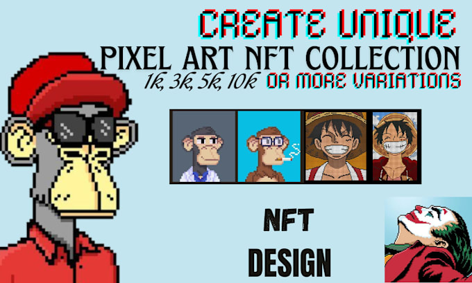 Gig Preview - Create pixel art nft collections upto 100, 1k, 5k, 10k nfts